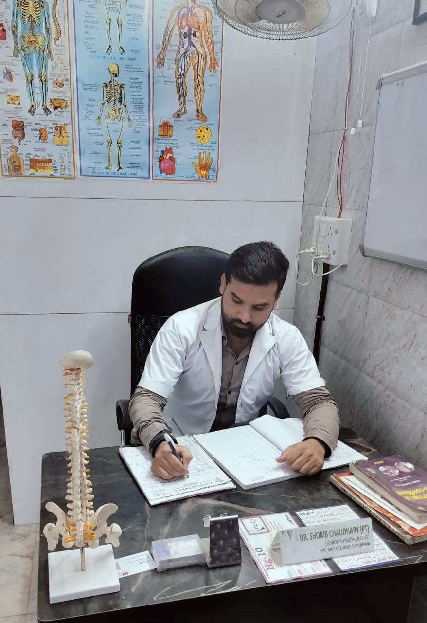 Best Physiotherapist in Delhi NCR - Dr Shoaib Chaudhary Perfect Physio Care